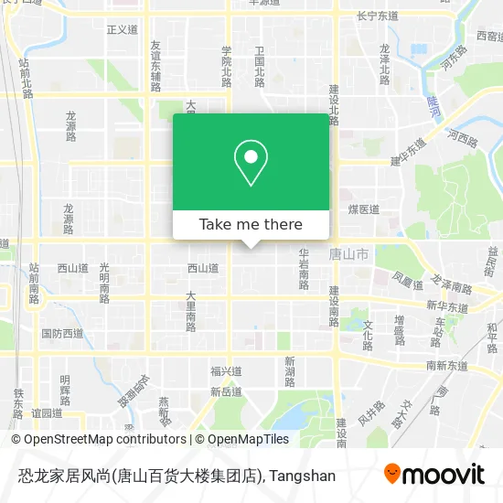 恐龙家居风尚(唐山百货大楼集团店) map