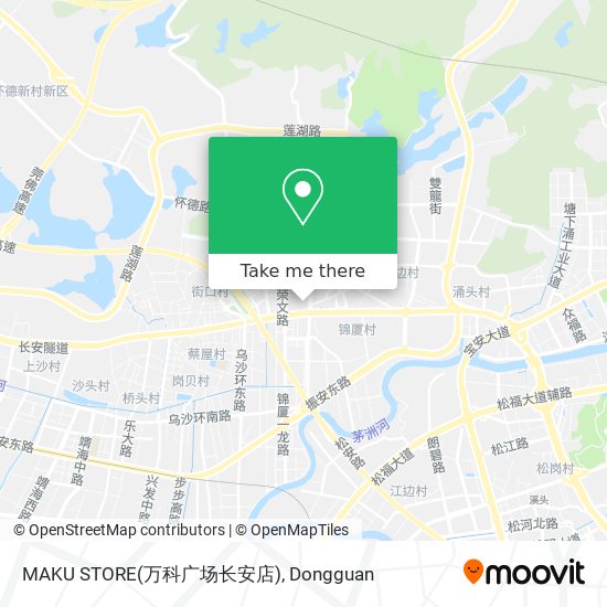 MAKU STORE(万科广场长安店) map