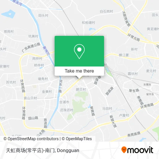 天虹商场(常平店)-南门 map