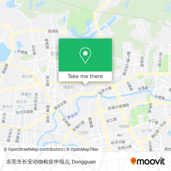 东莞市长安动物检疫申报点 map