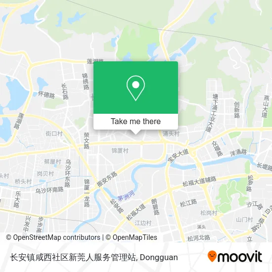 长安镇咸西社区新莞人服务管理站 map