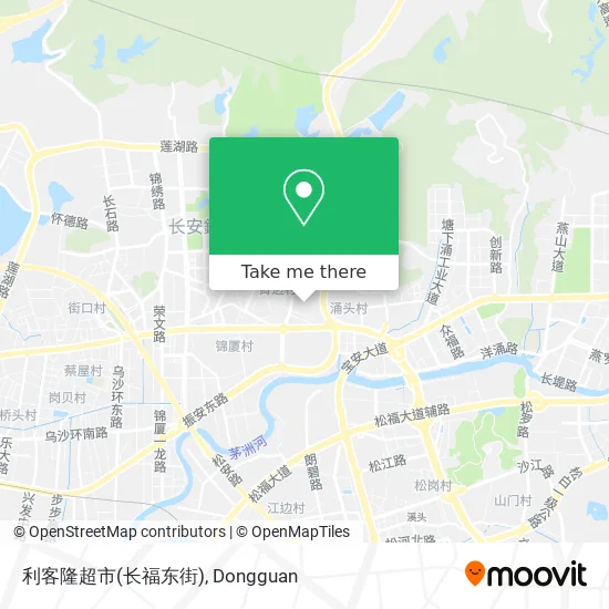 利客隆超市(长福东街) map