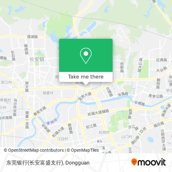 东莞银行(长安富盛支行) map