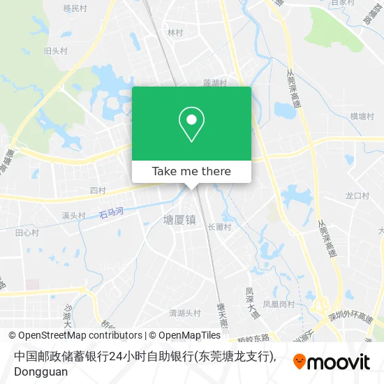 中国邮政储蓄银行24小时自助银行(东莞塘龙支行) map