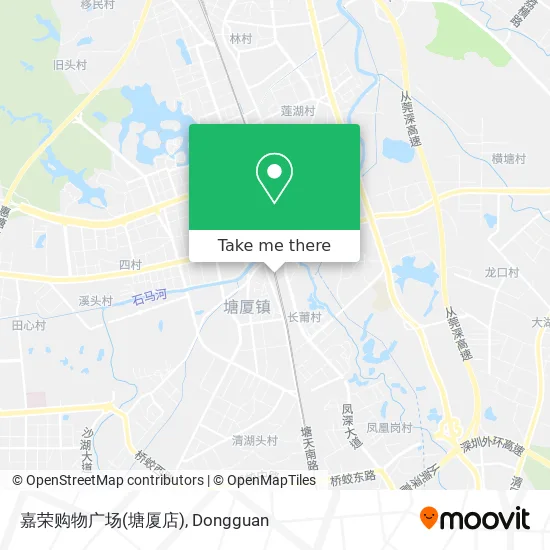 嘉荣购物广场(塘厦店) map