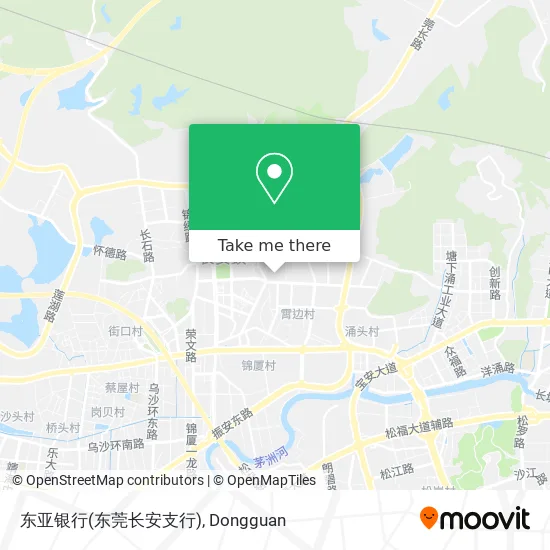 东亚银行(东莞长安支行) map