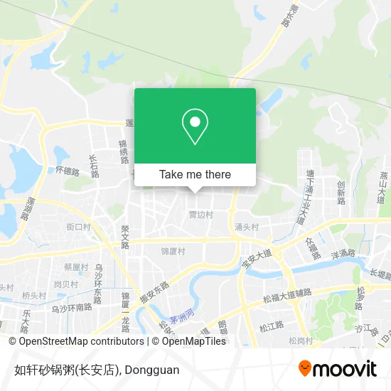 如轩砂锅粥(长安店) map