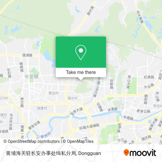 黄埔海关驻长安办事处缉私分局 map