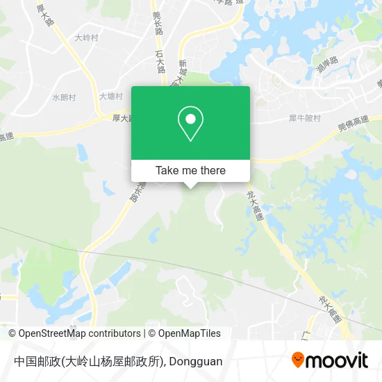中国邮政(大岭山杨屋邮政所) map