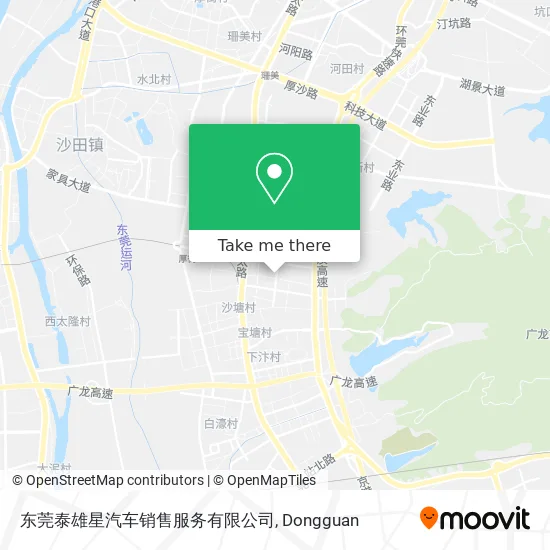 东莞泰雄星汽车销售服务有限公司 map