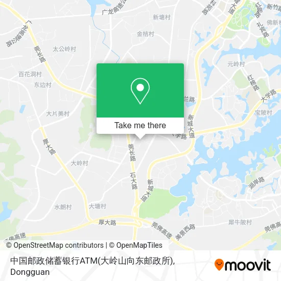 中国邮政储蓄银行ATM(大岭山向东邮政所) map