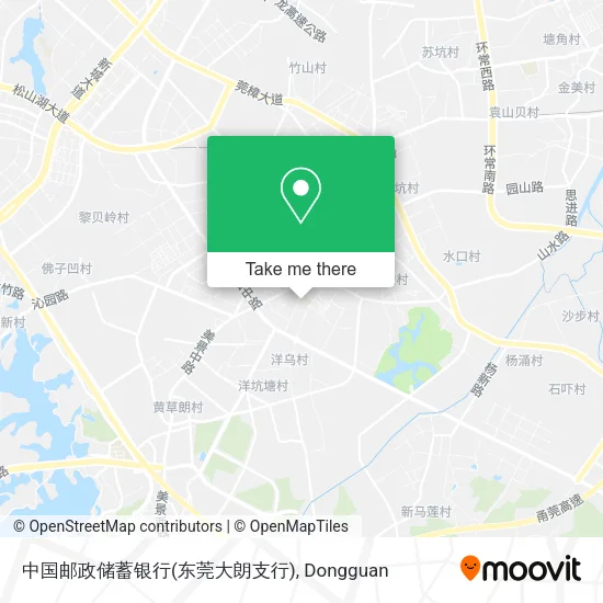 中国邮政储蓄银行(东莞大朗支行) map