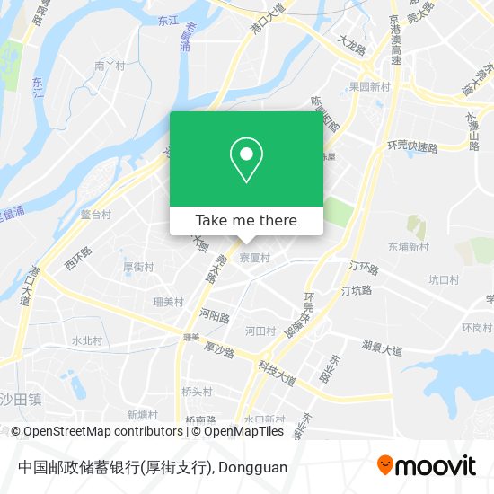 中国邮政储蓄银行(厚街支行) map