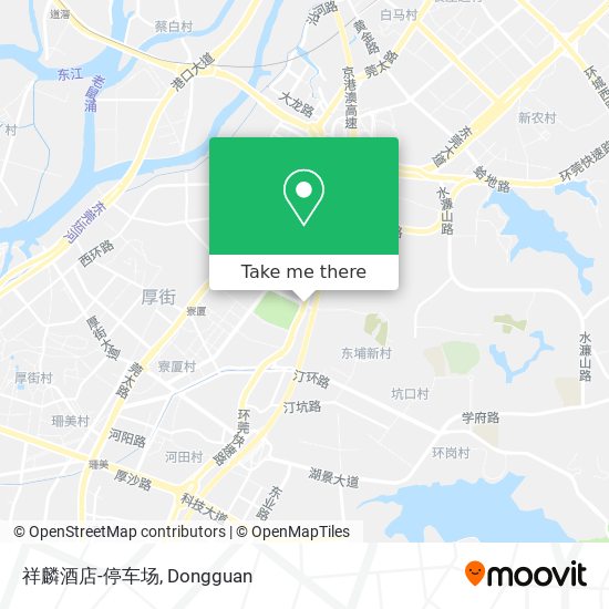 How To Get To 祥麟酒店 停车场in 东莞市by Bus Or Metro Moovit