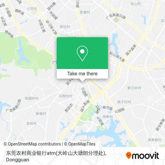 东莞农村商业银行atm(大岭山大塘朗分理处) map