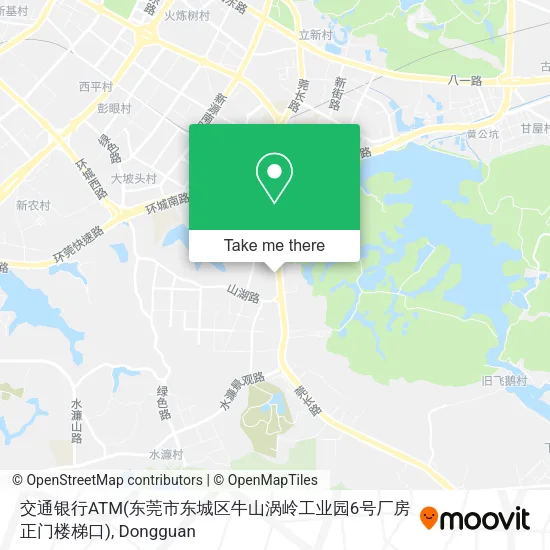 交通银行ATM(东莞市东城区牛山涡岭工业园6号厂房正门楼梯口) map