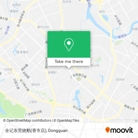 全记东莞烧鹅(香市店) map