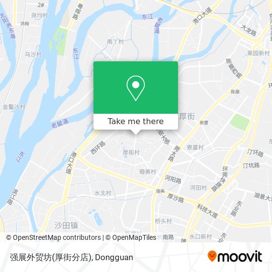 强展外贸坊(厚街分店) map