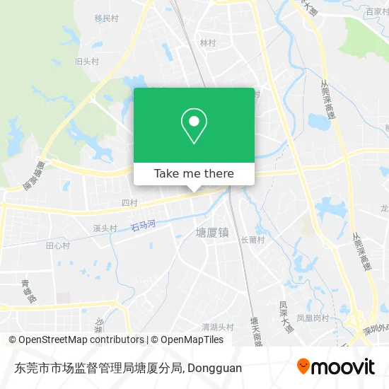 东莞市市场监督管理局塘厦分局 map