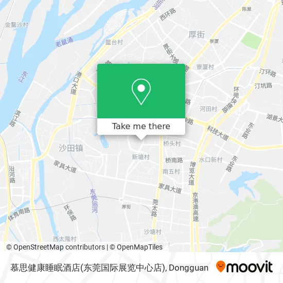 慕思健康睡眠酒店(东莞国际展览中心店) map