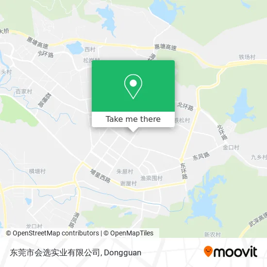 东莞市会选实业有限公司 map