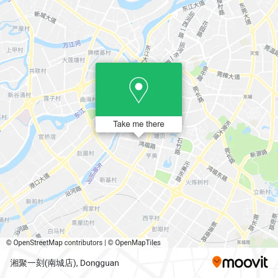 湘聚一刻(南城店) map