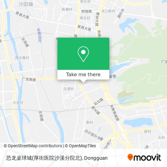 恐龙桌球城(厚街医院沙溪分院北) map
