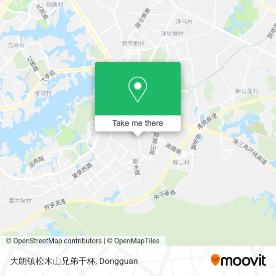 大朗镇松木山兄弟干杯 map