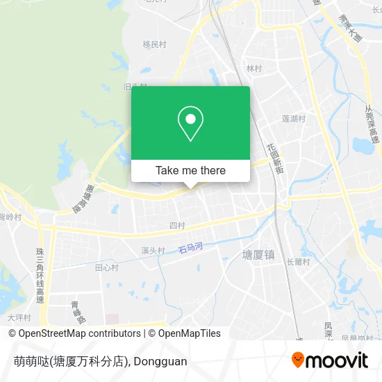 萌萌哒(塘厦万科分店) map