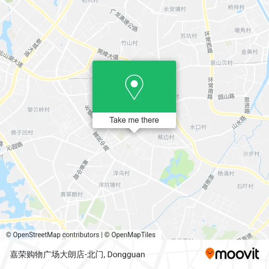 嘉荣购物广场大朗店-北门 map