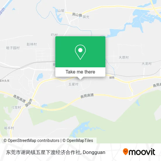 东莞市谢岗镇五星下渡经济合作社 map