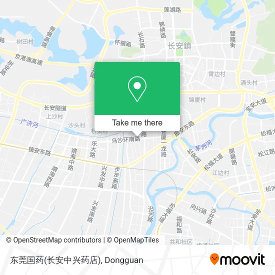 东莞国药(长安中兴药店) map