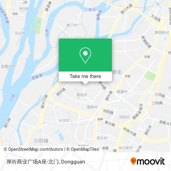 厚街商业广场A座-北门 map