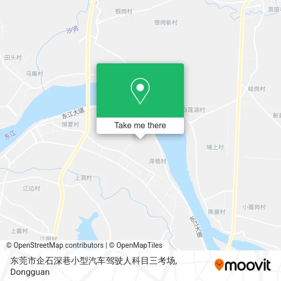 东莞市企石深巷小型汽车驾驶人科目三考场 map