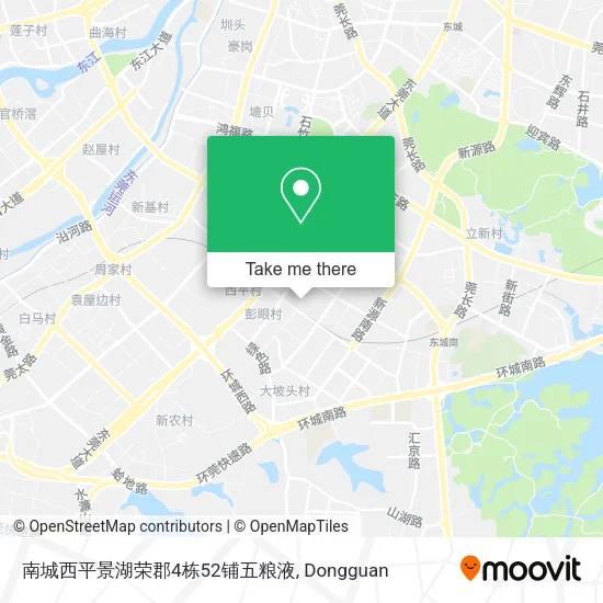 南城西平景湖荣郡4栋52铺五粮液 map