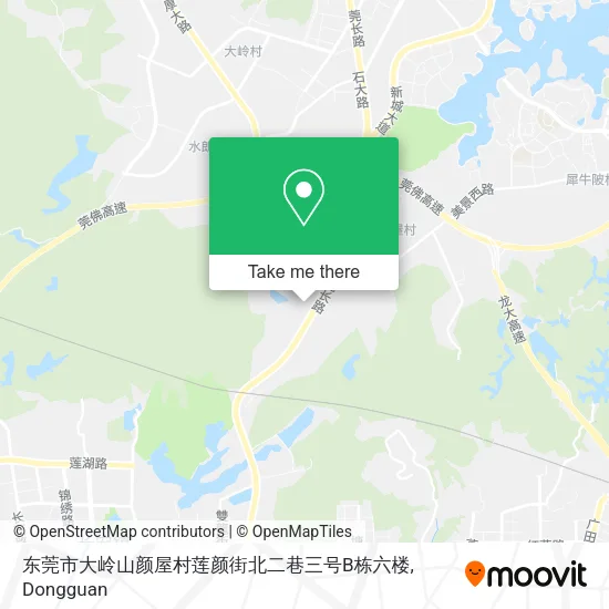 东莞市大岭山颜屋村莲颜街北二巷三号B栋六楼 map