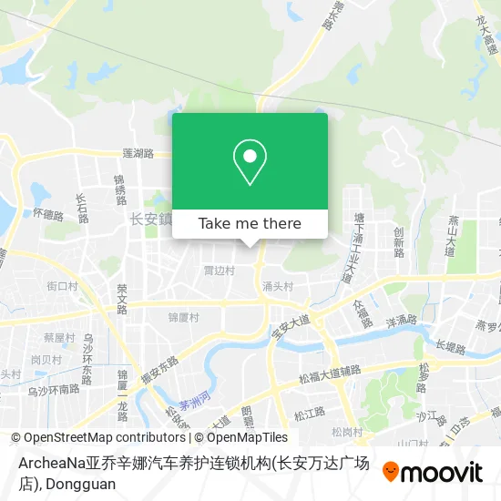 ArcheaNa亚乔辛娜汽车养护连锁机构(长安万达广场店) map