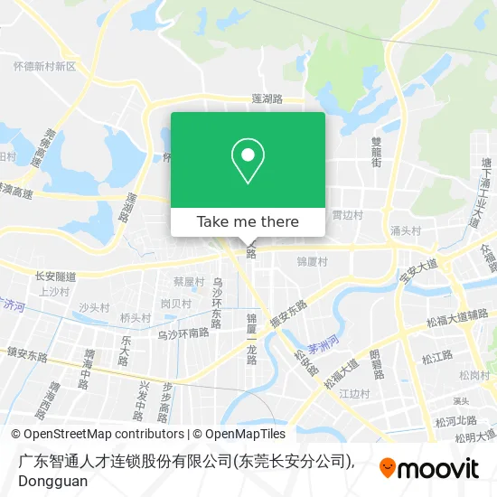 广东智通人才连锁股份有限公司(东莞长安分公司) map