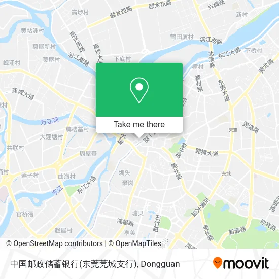 中国邮政储蓄银行(东莞莞城支行) map