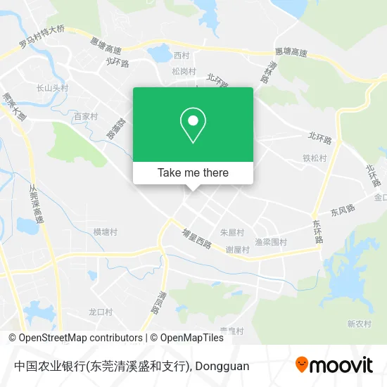 中国农业银行(东莞清溪盛和支行) map