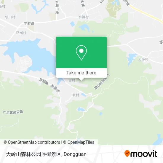 大岭山森林公园厚街景区 map