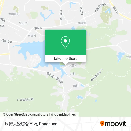 厚街大迳综合市场 map