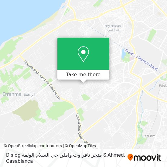 Dislog متجر تافراوت واملن حي السلام الولفة S Ahmed map