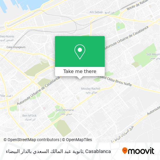 ثانوية عبد المالك السعدي بالدار البيضاء map