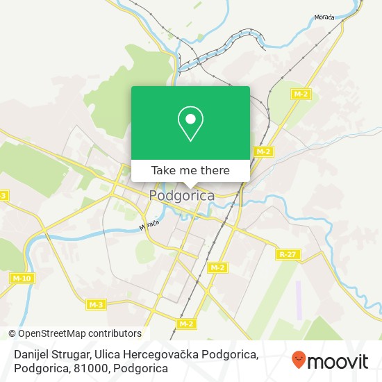 Danijel Strugar, Ulica Hercegovačka Podgorica, Podgorica, 81000 map