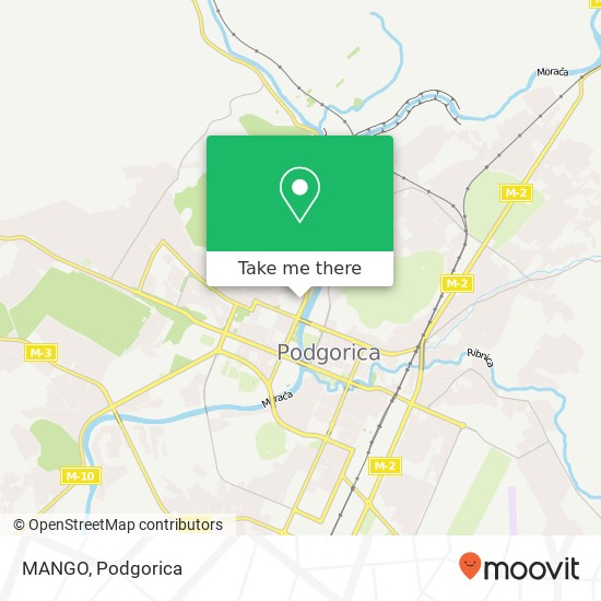 MANGO, Ulica Pariske Komune Podgorica, Podgorica, 81000 map