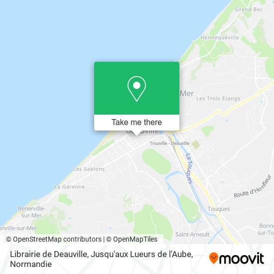 Mapa Librairie de Deauville, Jusqu'aux Lueurs de l'Aube