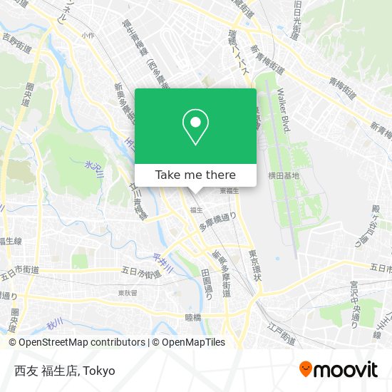 西友 福生店 map