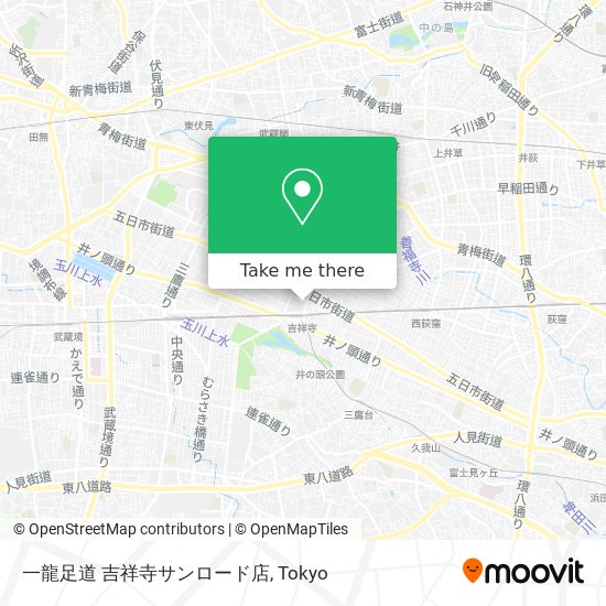一龍足道 吉祥寺サンロード店 map