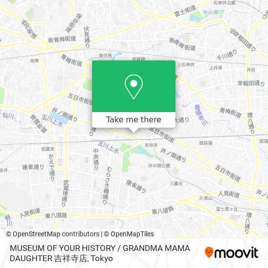 MUSEUM OF YOUR HISTORY / GRANDMA MAMA DAUGHTER 吉祥寺店 map